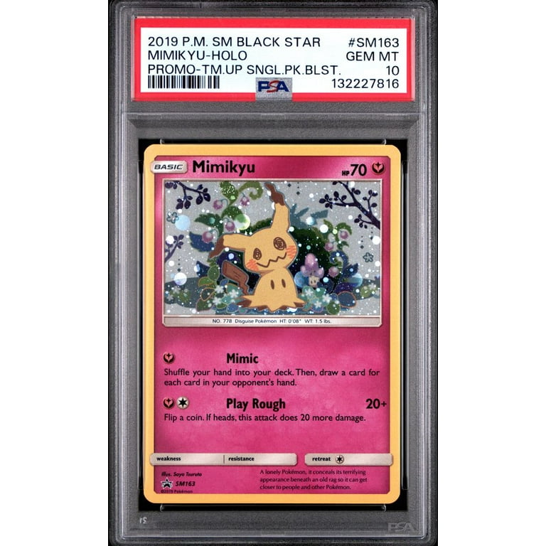 2019 Pokemon SM Black Star Promo Mimikyu #SM163 Promo-TM.Up Sngl.PK.Blst. PSA 10 - Walmart.com 2019 Pokemon SM Black Star Promo Mimikyu #SM163 Promo-TM.Up Sngl.PK.Blst. PSA 10 - Walmart.com