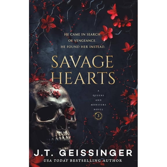 Savage Hearts: Queens and Monsters Book 3 (Paperback)