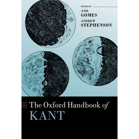 Oxford Handbooks The Oxford Handbook of Kant, (Hardcover)