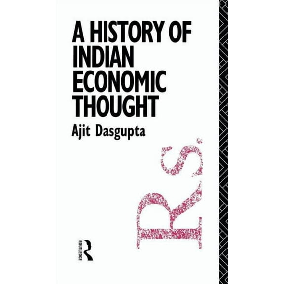 Routledge History of Economic Thought A History of Indian Economic Thought, (Hardcover)