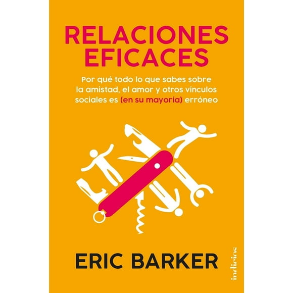 Relaciones Eficaces Indicios 9786077486152