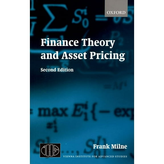 Vienna Institute for Advanced Studies Finance Theory and Asset Pricing, (Paperback)
