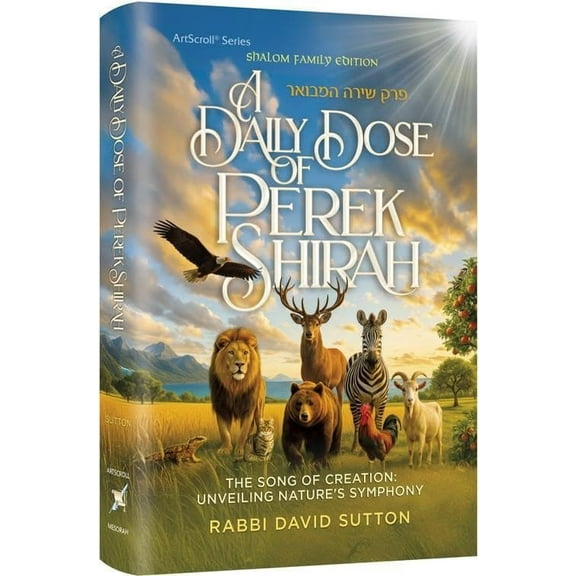 A Daily Dose of Perek Shirah