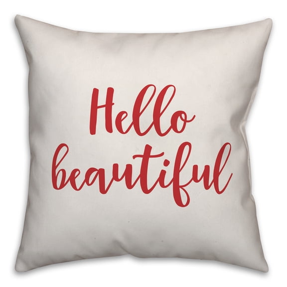 Creative Products Hello Beautiful in Red Text on White 16x16 Spun Poly Pillow