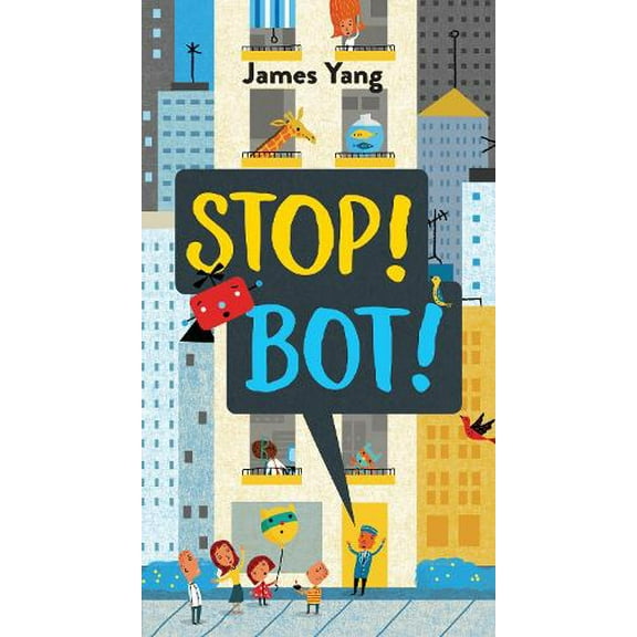 Pre-Owned Stop! Bot! (Hardcover) 0425288811 9780425288818