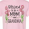 thumbnail image 4 of Inktastic Blessed to Be a Mom and Grandma Pink Flowers T-Shirt, 4 of 5