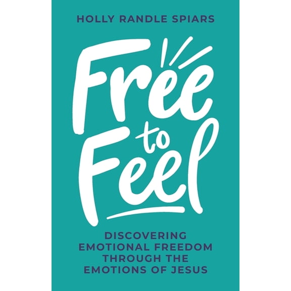 Free to Feel, (Paperback)