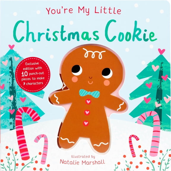 You're My Little Christmas Cookie (Edition 2) (Board Book)