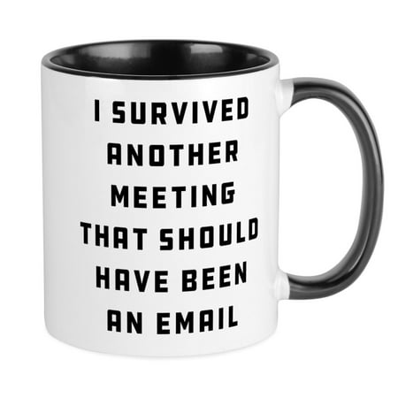 

CafePress - I Survived Another Meeting - Ceramic Coffee Tea Novelty Mug Cup 11 oz