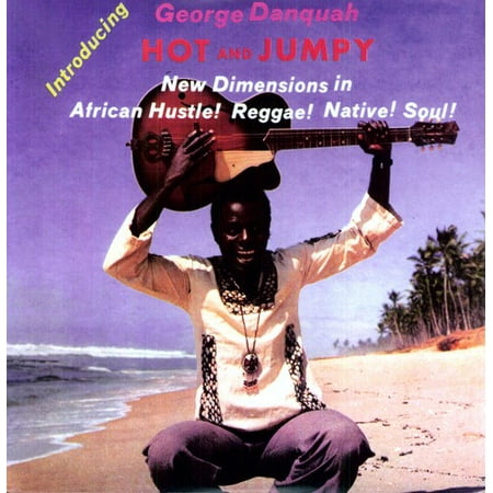 George Danquah - Hot and Jumpy - Vinyl