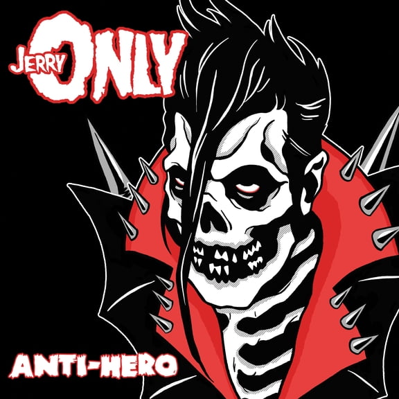Jerry Only - Anti-hero - Music & Performance - CD