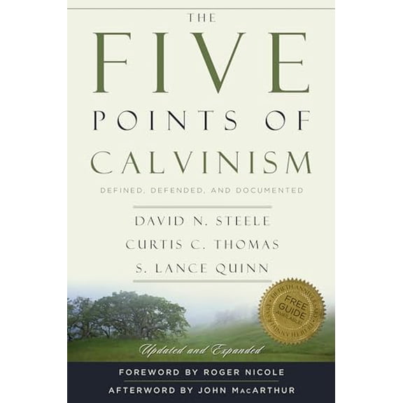 Pre-Owned The Five Points of Calvinism: Defined, Defended, and Documented (Paperback) 0875528279 9780875528274