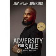 Adversity for Sale: Ya Gotta Believe (Hardcover)