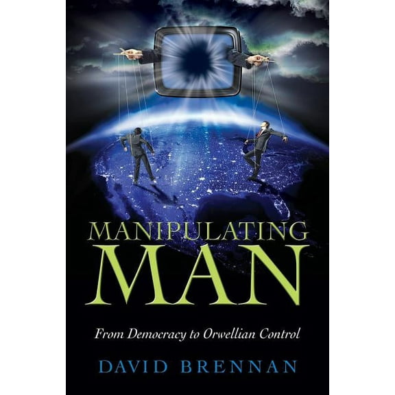 Manipulating Man (Paperback)