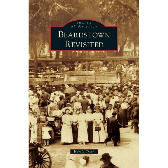 Beardstown Revisited (Hardcover)