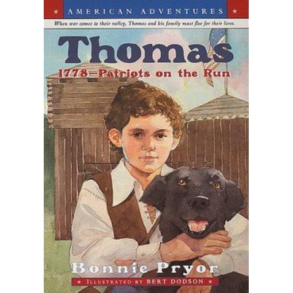 Pre-Owned American Adventures: Thomas: 1778--Patriots on the Run (Paperback) 038073088X 9780380730889