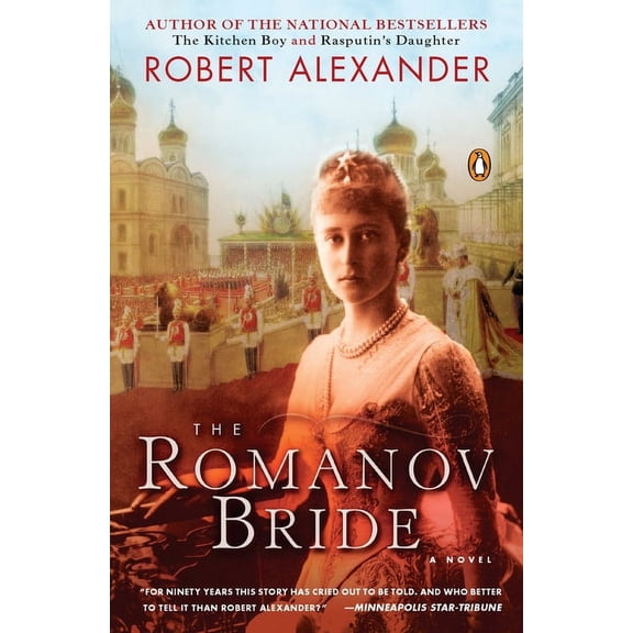 Romanov Novel The Romanov Bride, Book 3, (Paperback)