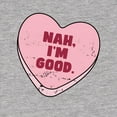 thumbnail image 3 of Wild Bobby Nah I'm Good Pink Candy Heart, Cute Funny Valentine's Day Men Tee, 3 of 6