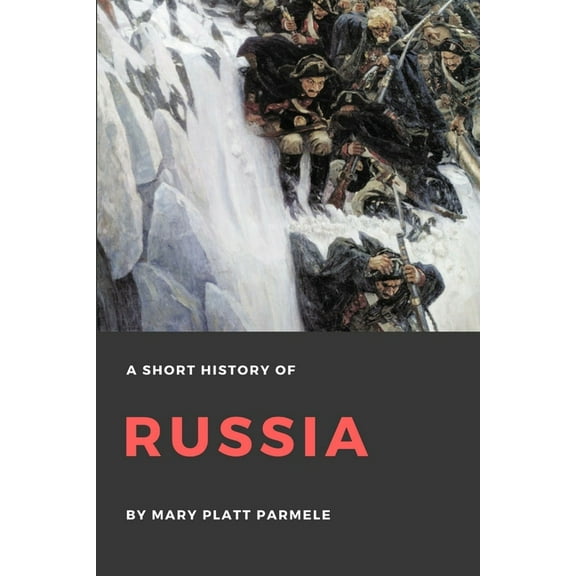 A Short History of Russia, (Paperback)