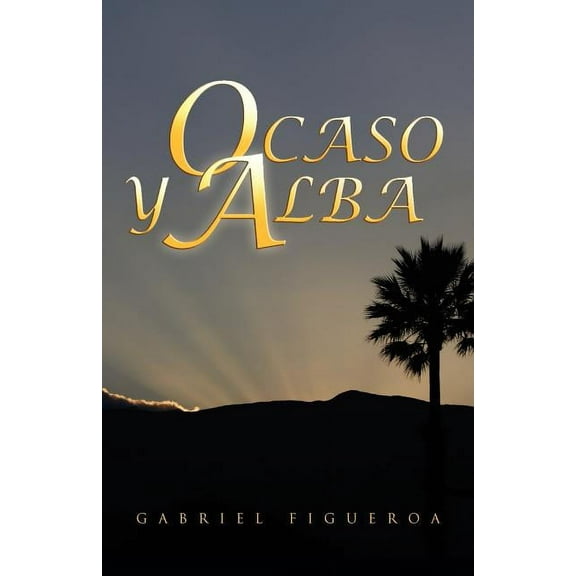 Ocaso Y Alba