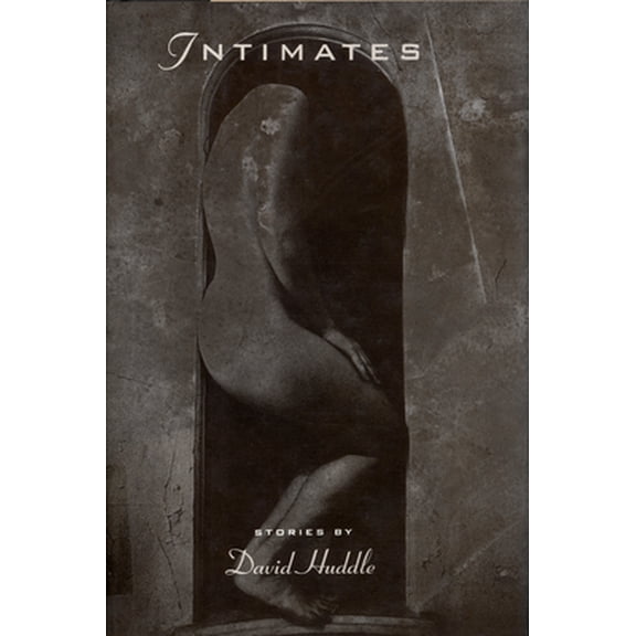 Pre-Owned Intimates: A Book of Stories (Hardcover) 0879239336 9780879239336