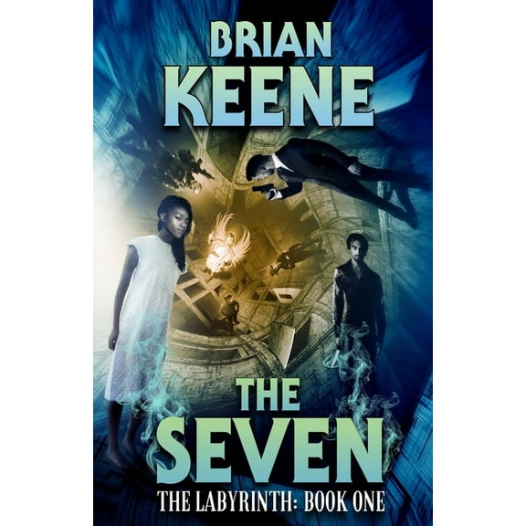 The Seven: The Labyrinth, Book 1 (Paperback) by Brian Keene