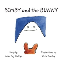 Bimby and the Bunny, (Paperback)