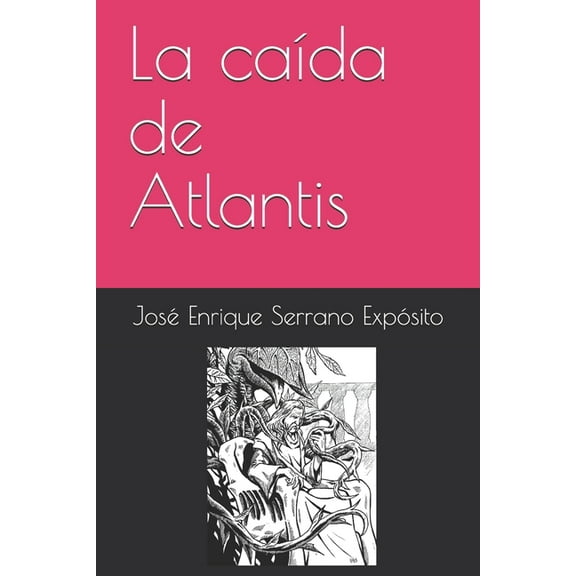 La caída de Atlantis (Paperback)