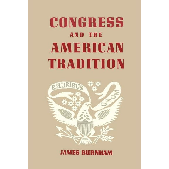 Congress and the American Tradition (Paperback)