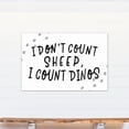 thumbnail image 4 of Creative Products I Don't Count Sheep I Count Dinos 32x48 Canvas Wall Art, 4 of 5