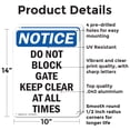 thumbnail image 2 of (2 Pack) Do Not Block Gate Keep Clear At OSHA Notice Sign 10 Inch X 14 Inch Indoor / Outdoor Rust-Free Aluminum Metal Signs for Workplace, Workshop, and Construction Site, Made in the, 2 of 8
