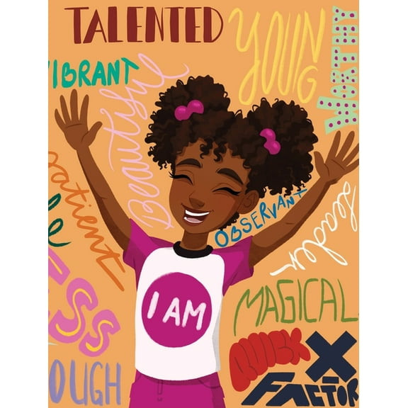 I Am: Black Girl Magic, (Hardcover)