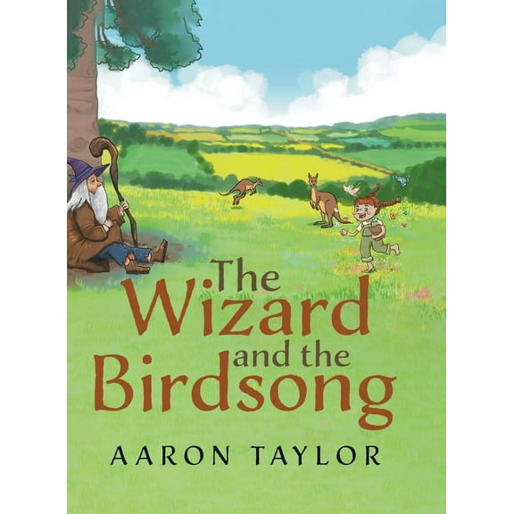 The Wizard and the Birdsong, (Hardcover)