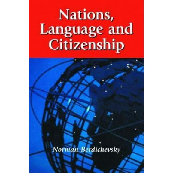Nations, Language and Citizenship, (Paperback)