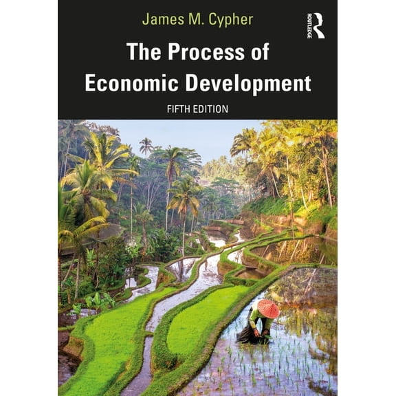 The Process of Economic Development, (Paperback)