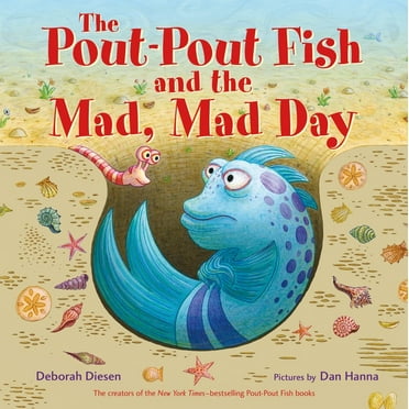 Pout-Pout Fish Adventure The Pout-Pout Fish and the Mad, Mad Day, (Board Book)