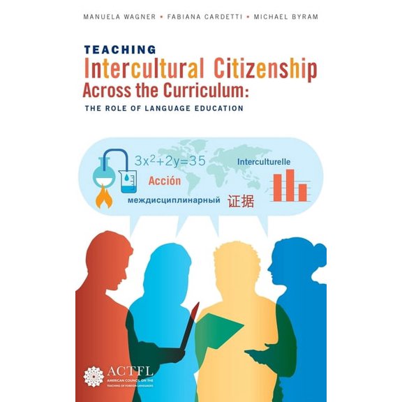 Teaching Intercultural Citizenship Across the Curriculum, (Paperback)
