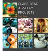 Glass Bead Jewelry Projects [Paperback - Used]