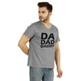 thumbnail image 2 of Inkmeso Mens Tshirt Da Dad Daddy Graphic Tshirt For Dad Gift Tee Shirt For First Time Daddy, 2 of 6