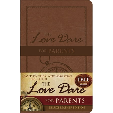 The Love Dare for Parents : Deluxe Leather (Best Dares For Kids)