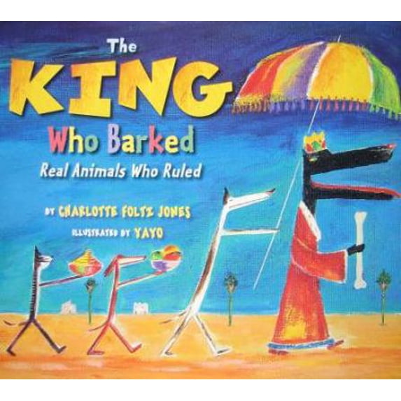 Pre-Owned The King Who Barked (Hardcover) 0823419258 9780823419258