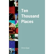 Ten Thousand Places (Paperback)