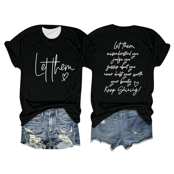 Tittly T Shirts for Women Graphic Tees Women's Fashion Round Neck Short Sleeved Let Them Misunderstand You Letter Printed Motivational Print Top T Shirt Tshirts Shirts Womens Tops Black L