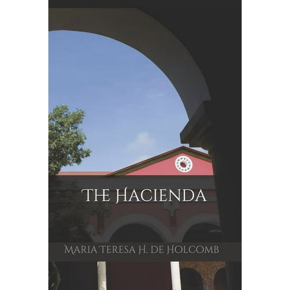 The Hacienda (Paperback)