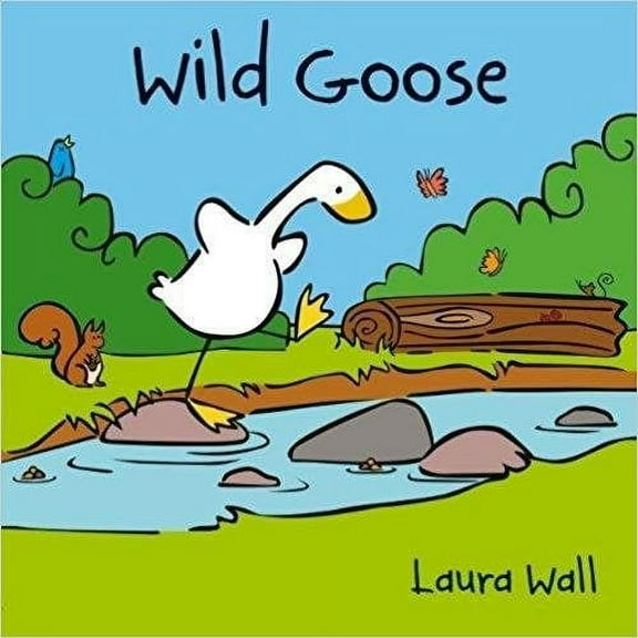 Wild Goose Laura Wall (Paperback)