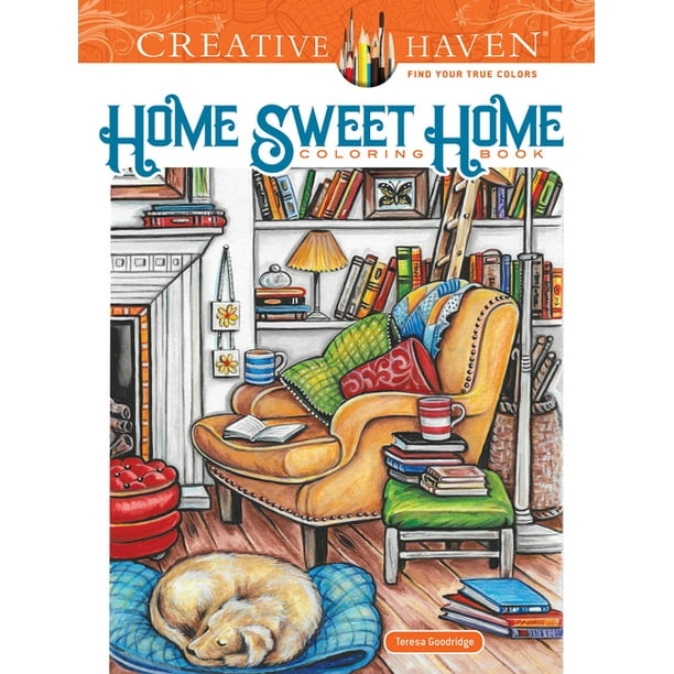Download Adult Coloring Creative Haven Home Sweet Home Coloring Book Paperback Walmart Com Walmart Com