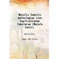 thumbnail image 1 of Natalis Comitis mythologiae sive explicationum fabularum (Natale Conti) 1568 [Hardcover], 1 of 1