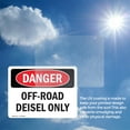 thumbnail image 6 of (2 Pack) Off-Road Diesel Only OSHA Danger Sign 18 Inch X 12 Inch Vinyl Label Decal Sticker Weather Resistant, UV Protected for Workplace, Business, and Construction Site, Made in the, 6 of 7