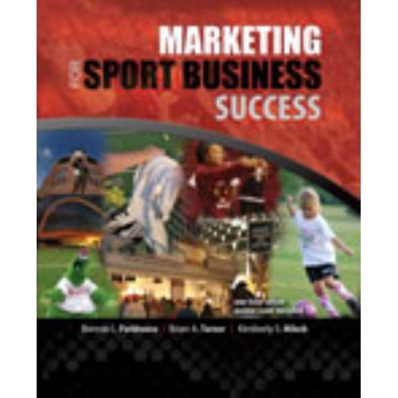 Pre-Owned Marketing for Sport Business Success (Paperback) 0757579485 9780757579486