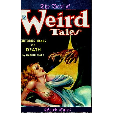 The Best of Weird Tales - eBook